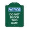Signmission Designer Series Sign Do Not Block This Gate, Green & White Aluminum Sign, 18" x 24", GW-1824-24157 A-DES-GW-1824-24157 - alternate 1